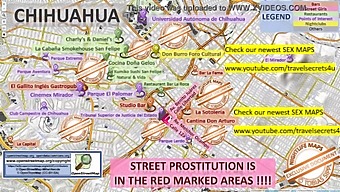 Sexual Encounters In Chihuahua: A Map Of The City'S Dark Side